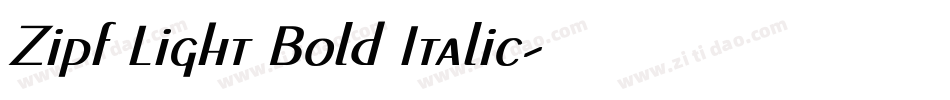 Zipf Light Bold Italic字体转换